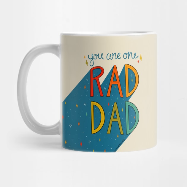 You are One Rad Dad by Doodle by Meg